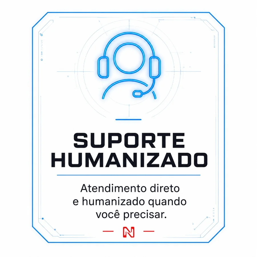 Suporte humanizado - atendimento direto e humanizado quando precisar